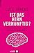 Ist das Hirn vernünftig? by Lutz Jäncke