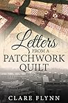 Letters from a Patchwork Quilt by Clare Flynn