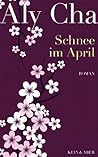 Schnee im April by Aly Cha
