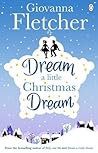 Dream a Little Christmas Dream by Giovanna Fletcher