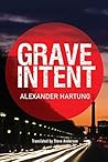 Grave Intent (Jan Tommen Investigation #2)
