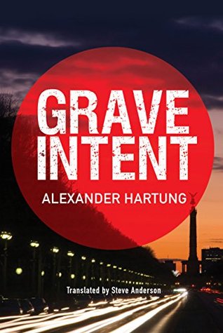 Grave Intent (Jan Tommen Investigation #2)