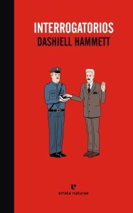 Portada de Interrogatorios, de Dashiell Hammett