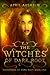 The Witches of Dark Root (Daughters of Dark Root, #1)