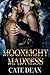 Moonlight Madness