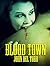 Blood Town