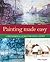 Painting Made Easy by Mike Chaplin