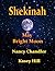 May Bright Moon: Shekinah