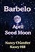April Seed Moon: Barbelo
