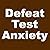 Defeat Test Anxiety