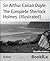 The Complete Sherlock Holmes (Illustrated)