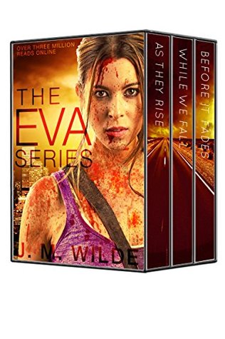 The Eva Series #1-3 (Kindle Edition)