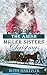 The Amish Miller Sisters’ C...