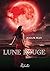 Lune Rouge