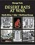 Desert Rats at War: North Africa. Italy. Northwest Europe