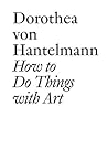 How to Do Things ...