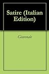 Satire (Italian Edition) Satire (Italian Edition)