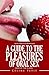 A Guide to the Pleasures of Oral Sex (Sex Erotica Romance Book 6)