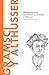 Gramsci y Althusser: El marxismo hoy. La herencia de Gramsci y Althusser (Biblioteca Descubrir la Filosofía, #36)