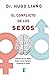 El conflicto de los sexos (Spanish Edition)