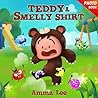Teddy & Smelly Shirt Teddy & Smelly Shirt
