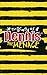 The Diary of Dennis the Men...