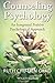 Counseling Psychology: An Integrated Positive Psychological Approach