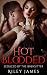 Hot Blooded: Seduced by the...
