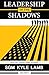 Leadership in the Shadows