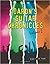 Daron's Guitar Chronicles: Omnibus Edition Volume 2 (Daron's Guitar Chronicles, #4-5)