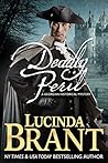 Deadly Peril by Lucinda Brant