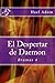 El Despertar de Daemon (Bru...