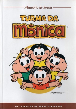 Turma da Mônica (Os Clássicos da Banda Desenhada, #25)