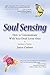 SOUL SENSING: How to Commun...