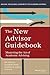 The New Advisor Guidebook: ...