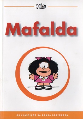 Mafalda (Os Clássicos da Banda Desenhada, #4)