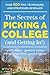 The Secrets of Picking a College