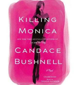 Killing Monica: Library Edition