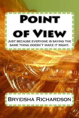 Point of View: Just because everyone say the same thing doesn't make it right. (The Millennial)