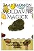 Moldavite Magick: Tap Into The Stone Of Transformation Using Mantras (Crystal Mantra Magick)