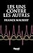 Les uns contre les autres (...