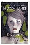Huczmiranki. Euka...