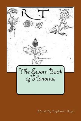 The Sworn Book of Honorius (Paperback)