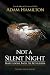 Not a Silent Night Youth St...