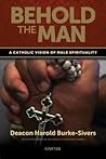 Behold the Man by Harold Burke-Sivers