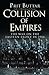 Collision of Empires: The War on the Eastern Front in 1914 (General Military)