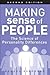 Making Sense of People: The Science of Personality Differences