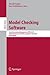 Model Checking Software: 22nd International Symposium, SPIN 2015, Stellenbosch, South Africa, August 24-26, 2015, Proceedings (Theoretical Computer Science and General Issues)