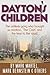 Dayton's Children by Mark  Martel