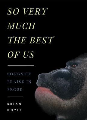 So Very Much The Best Of Us (Paperback)